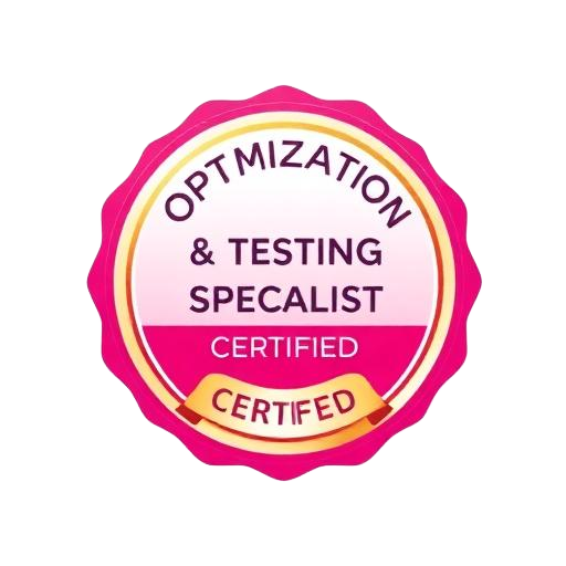 Optimization & Testing Specialist (Certified)